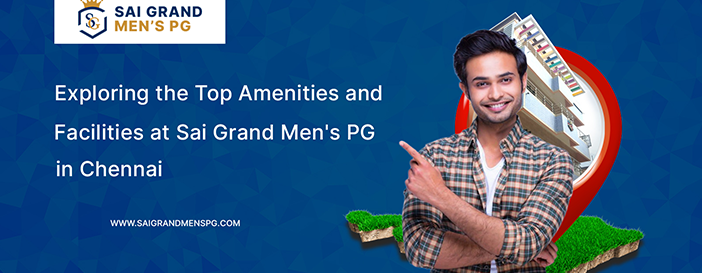 The Benefits of Living in a Men's PG for Working Professionals in Chennai